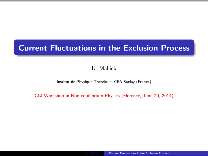 current fluctuations in the exclusion process