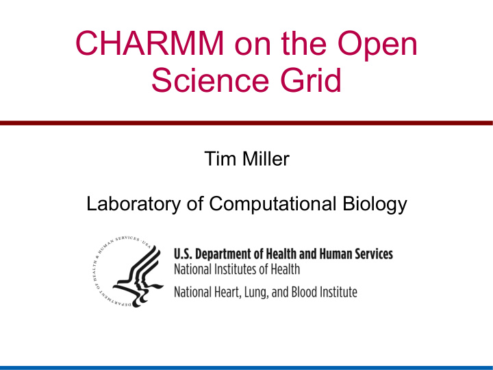 charmm on the open science grid