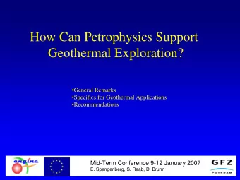 How Can Petrophysics Support  Geothermal Exploration?  General Remarks  Specifics for