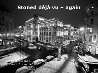 Stoned dj vu  again  Peter Kleissner,  Michael Eisendle  Agenda  Introduction to bootkits