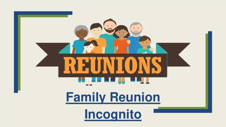 family reunion