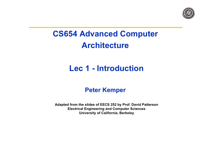 cs654 advanced computer architecture lec 1 introduction