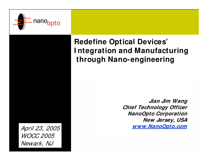 redefine optical devices i ntegration and manufacturing