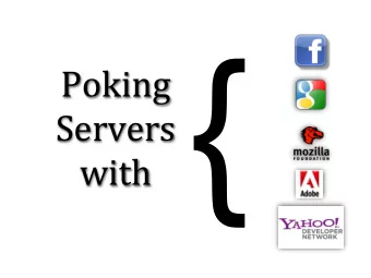 with   {  Poking    Servers    whoami  |  head    WebAppSec  Consultant,