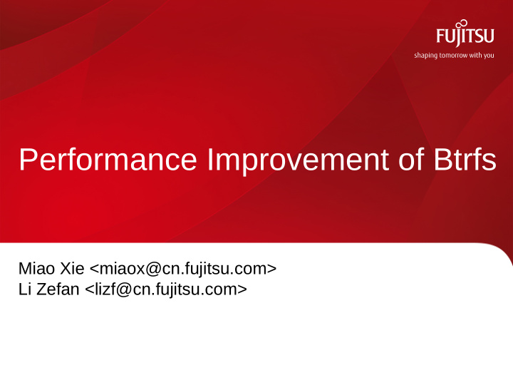 performance improvement of btrfs