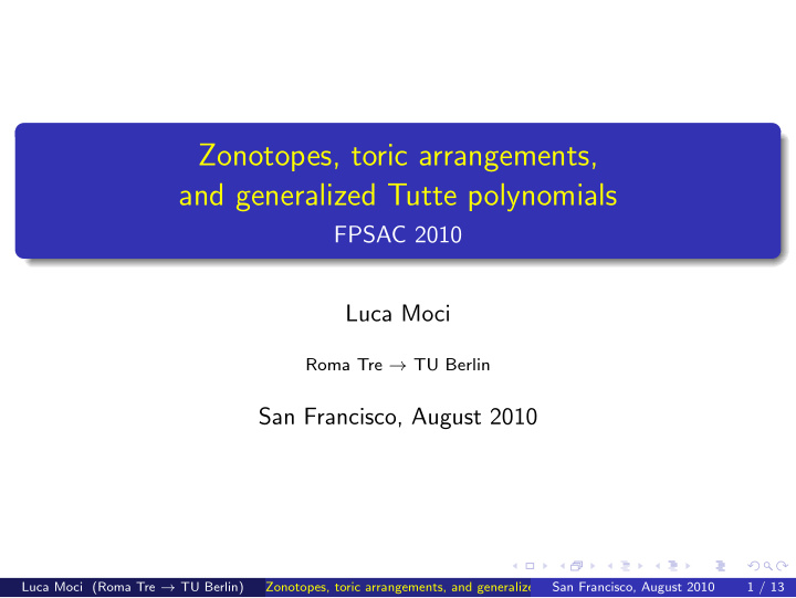 zonotopes toric arrangements and generalized tutte