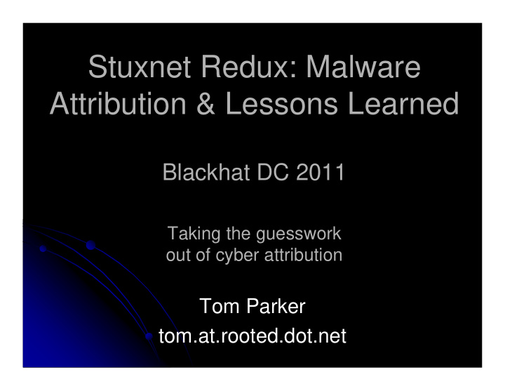 stuxnet redux malware attribution lessons learned