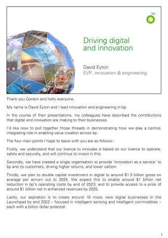 Driving digital  and innovation  Dav  David Eyton  yton  EVP, innovation &amp; engineering  1