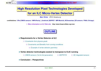 High Resolution Pixel Technologies Developed  for an ILC Micro-Vertex Detector  Marc Winter