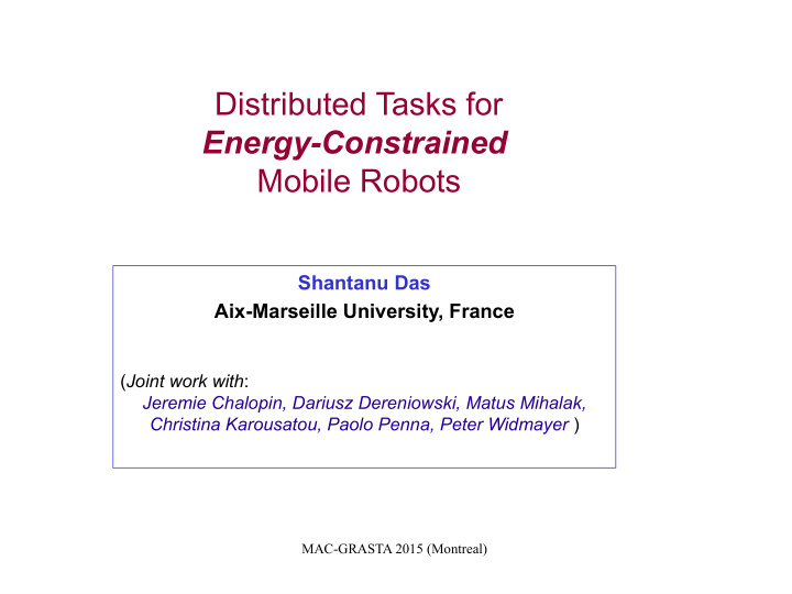distributed tasks for energy constrained mobile robots