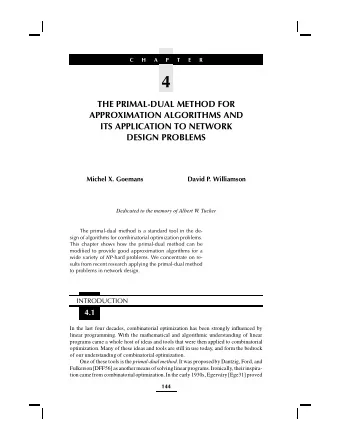 4  THE PRIMAL-DUAL METHOD FOR  APPROXIMATION ALGORITHMS AND  ITS APPLICATION TO NETWORK  DESIGN