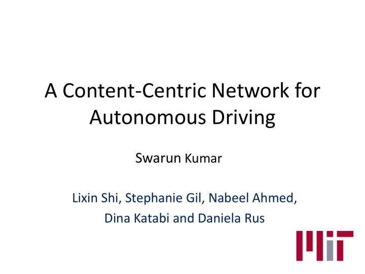 a content centric network for