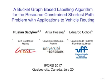 A Bucket Graph Based Labelling Algorithm  for the Resource Constrained Shortest Path  Problem with