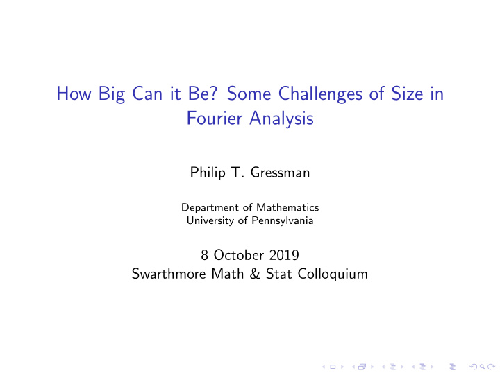 how big can it be some challenges of size in fourier