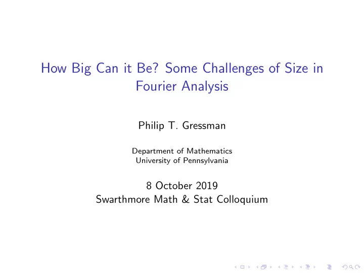 how big can it be some challenges of size in fourier