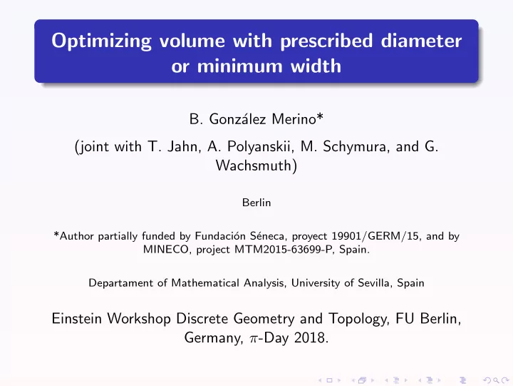 optimizing volume with prescribed diameter or minimum