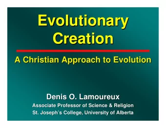 Evolutionary  Evolutionary  Creation  Creation  A Christian Approach to Evolution  A Christian