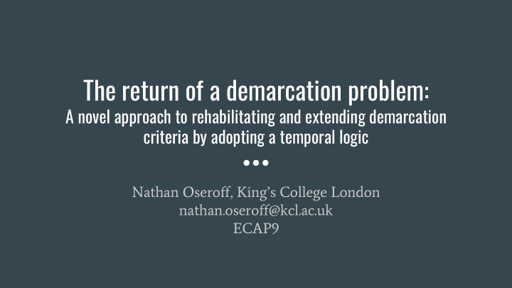 the return of a demarcation problem