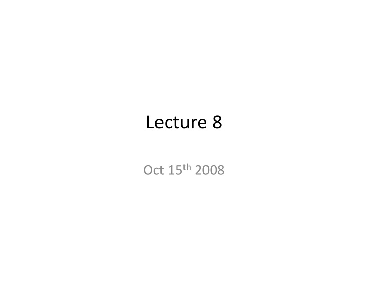 lecture 8 lecture 8