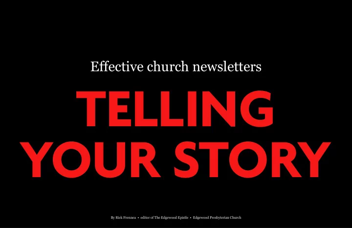 your story telling