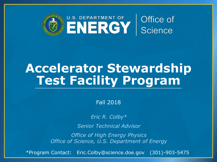 accelerator stewardship test facility program