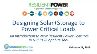 Designing Solar+Storage to  Power Critical Loads  An Introduction to New Resilient Power Features