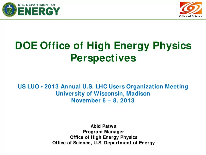 doe office of high energy physics perspectives