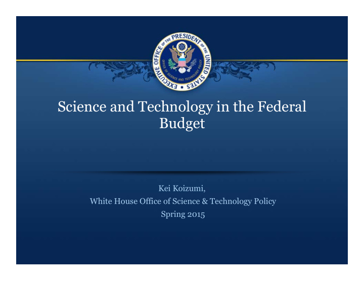 science and technology in the federal budget