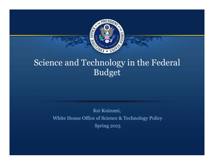 science and technology in the federal budget