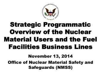 Facilities Busin  Facilities Business Lines  ess Lines  November 13, 2014  Office of Nuclear