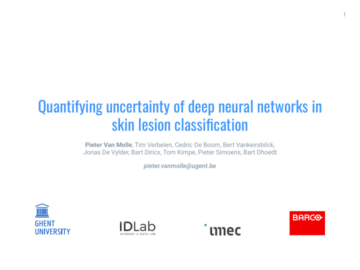 quantifying uncertainty of deep neural networks in skin