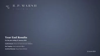 Year End Results  For the year ending 31 January 2018 Camilla Kenyon , Director &amp; Head of