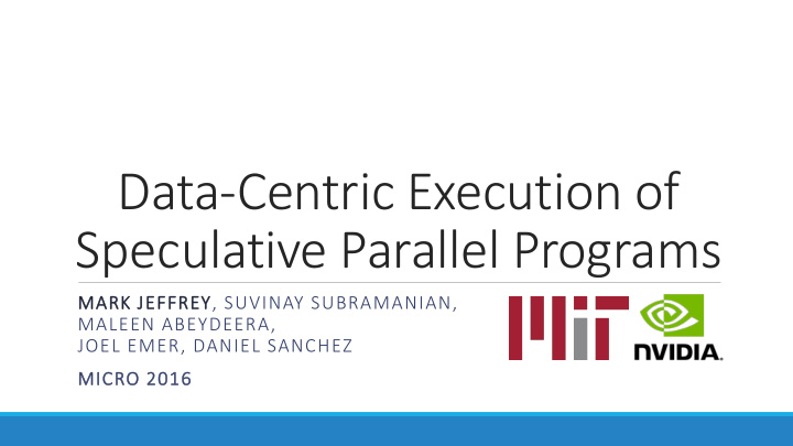 data centric execution of