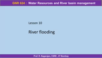 River flooding Urban flooding is specific in the fact that the cause is a lack of drainage in an