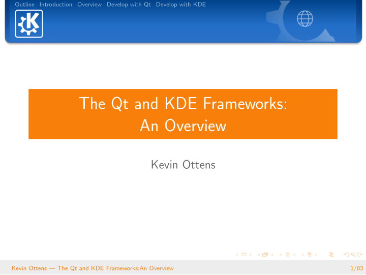 the qt and kde frameworks an overview