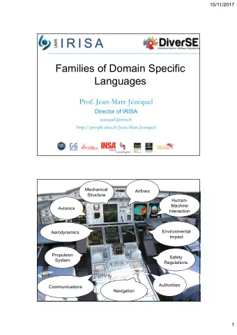 Families of Domain Specific  Languages  Prof. Jean-Marc Jzquel  Director of IRISA