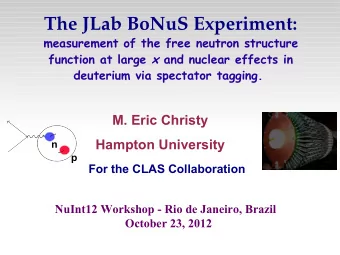 The JLab BoNuS Experiment:  measurement of the free neutron structure function at large x and