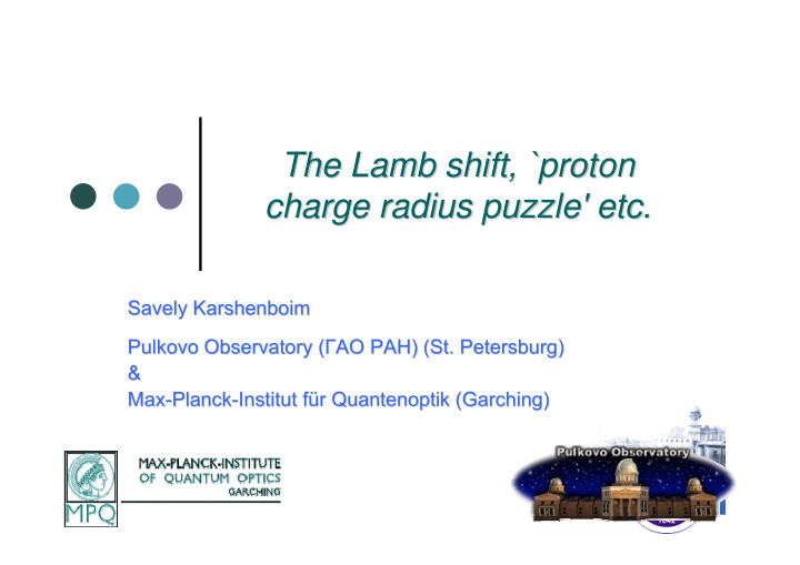the lamb shift proton the lamb shift proton charge radius
