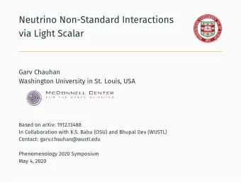 Neutrino Non-Standard Interactions  via Light Scalar  Garv Chauhan  Washington University in St.