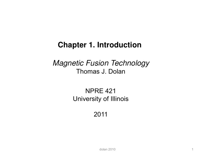 chapter 1 introduction magnetic fusion technology