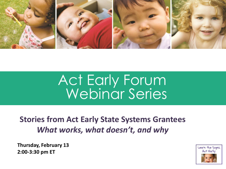 act early forum