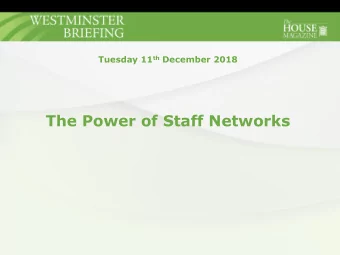 The Power of Staff Networks  The Power of Staff Networks  Chaired By: Jade Fraser ,