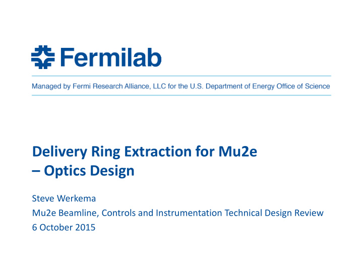 delivery ring extraction for mu2e optics design
