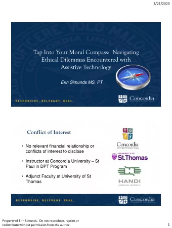 Tap Into Your Moral Compass:  Navigating  Ethical Dilemmas Encountered with  Assistive Technology