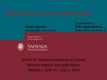 Introducing Groups to an Annotation System  Supervised by:  Amjad Hawash  Prof. Paolo Bottoni