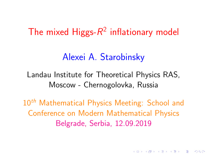 the mixed higgs r 2 inflationary model alexei a