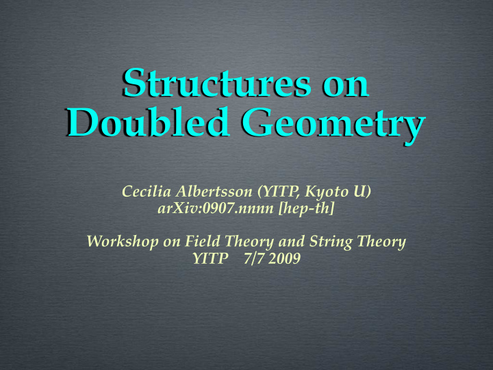structures on doubled geometry