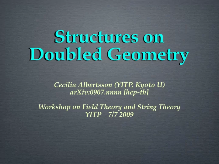 structures on doubled geometry