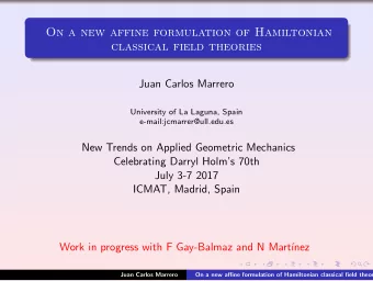 On a new affine formulation of Hamiltonian  classical field theories  Juan Carlos Marrero