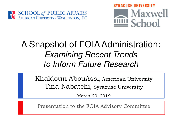 a snapshot of foia administration